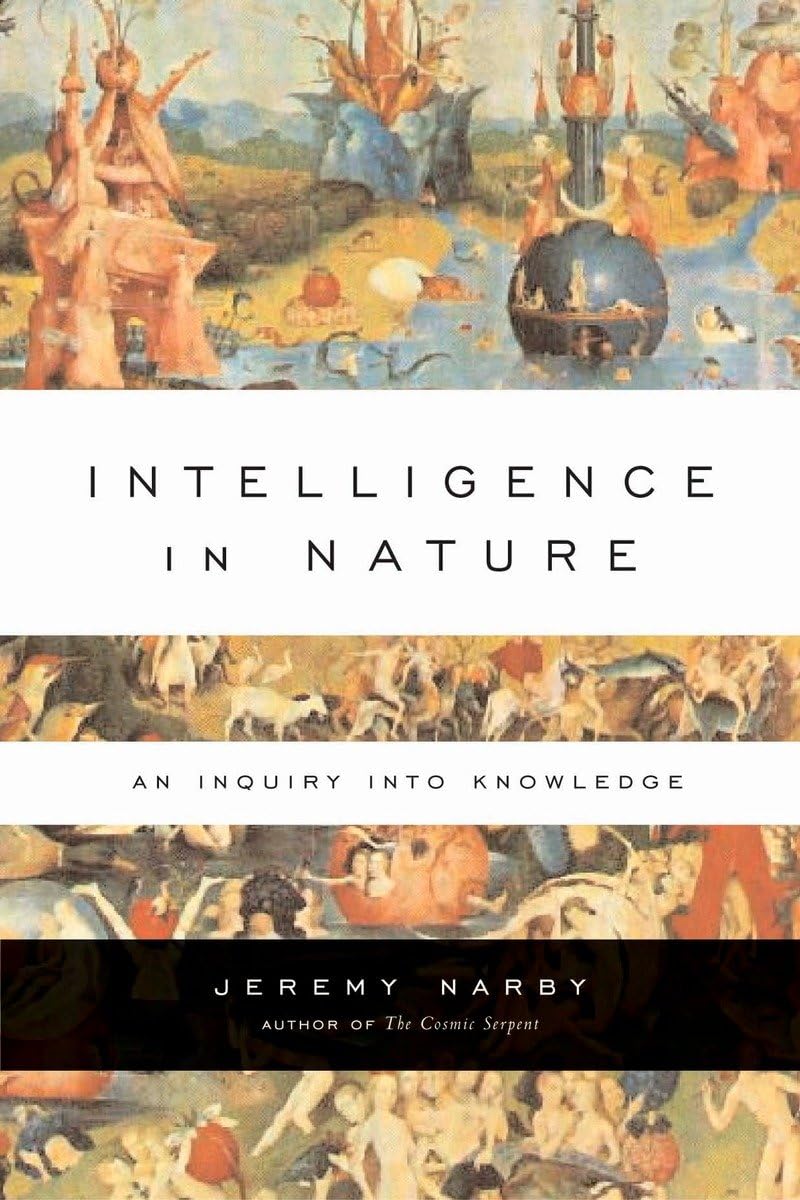 Intelligence in Nature: An Inquiry into Knowledge
