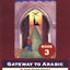Gateway to Arabic Book 3 by Dr. Imran Hamza Alawiye