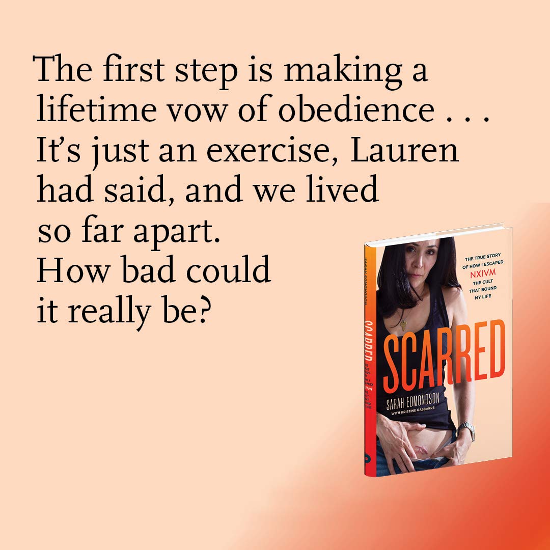 Scarred: The True Story of How I Escaped NXIVM by Miakarts Books
