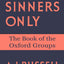 For Sinners Only