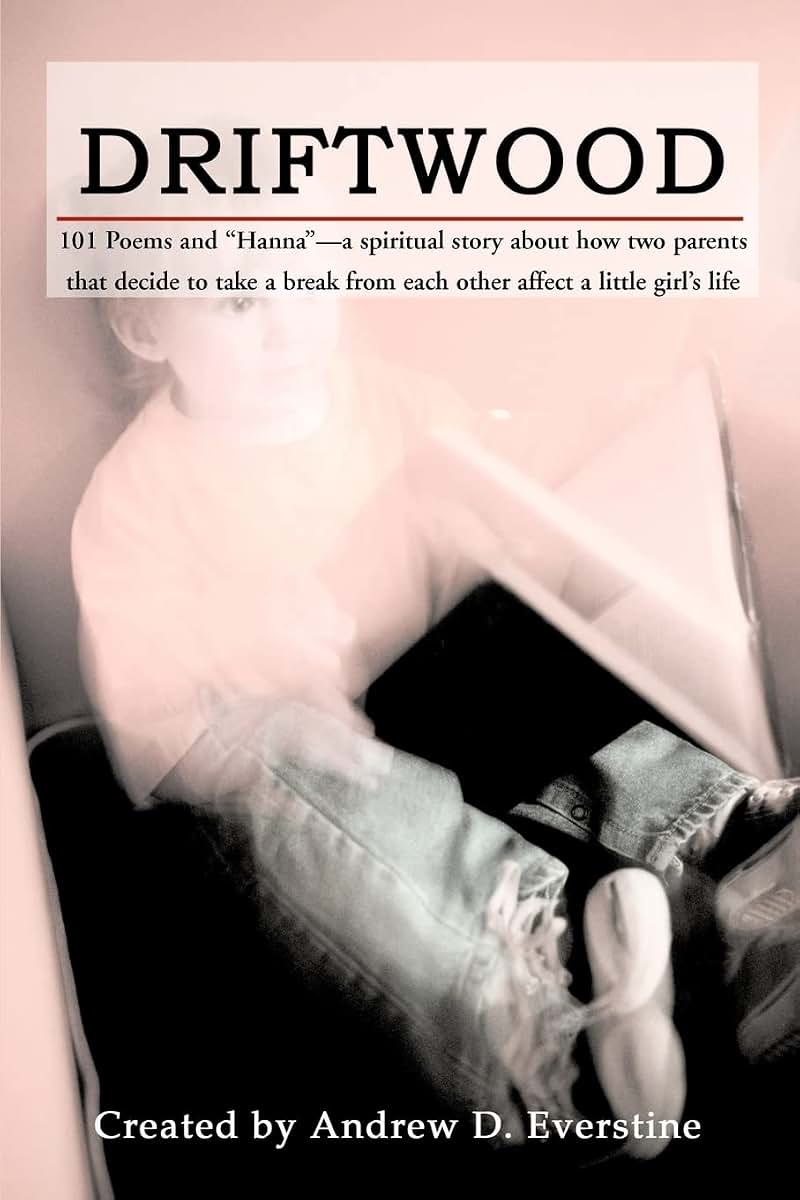 Driftwood: 101 Poems & "Hanna"