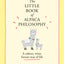 The Little Book of Alpaca Philosophy: A calmer, wiser, fuzzier way of life (The Little Animal Philosophy Books)