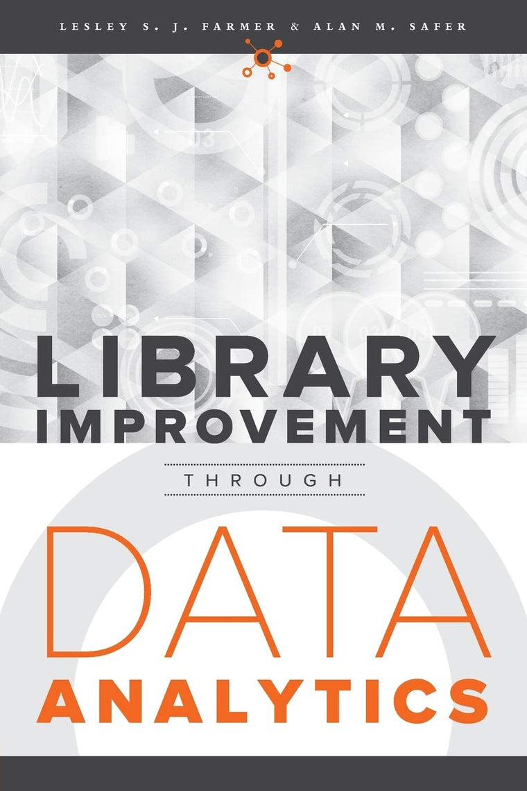 Library Improvement Through Data Analytics
