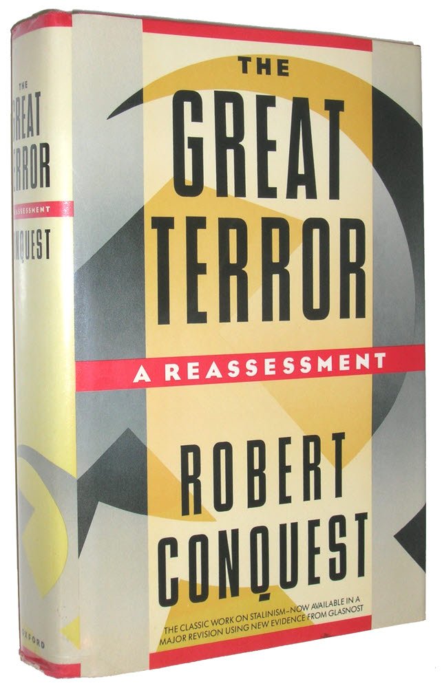 The Great Terror: A Reassessment by Robert Conquest