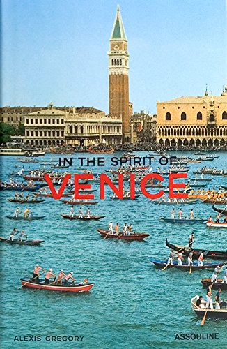 In The Spirit Of Venice by Gregory, Alexis