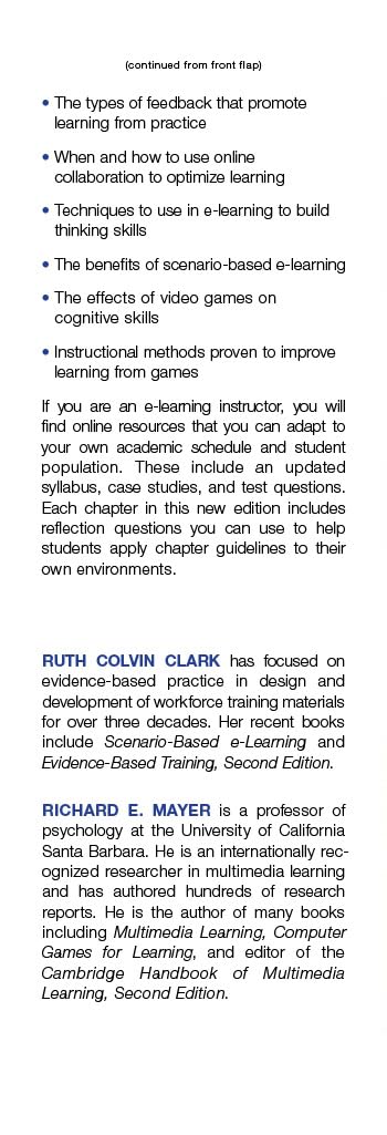 E-Learning and the Science of Instruction: Proven Guidelines for Consumers and Designers of Multimedia Learning