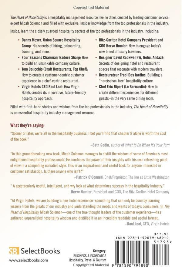 The Heart of Hospitality: Great Hotel and Restaurant Leaders Share Their Secrets