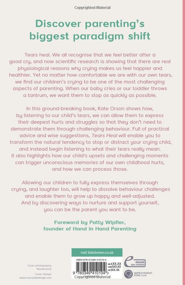 Tears Heal: How to listen to our children
