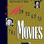 How to Go to the Movies