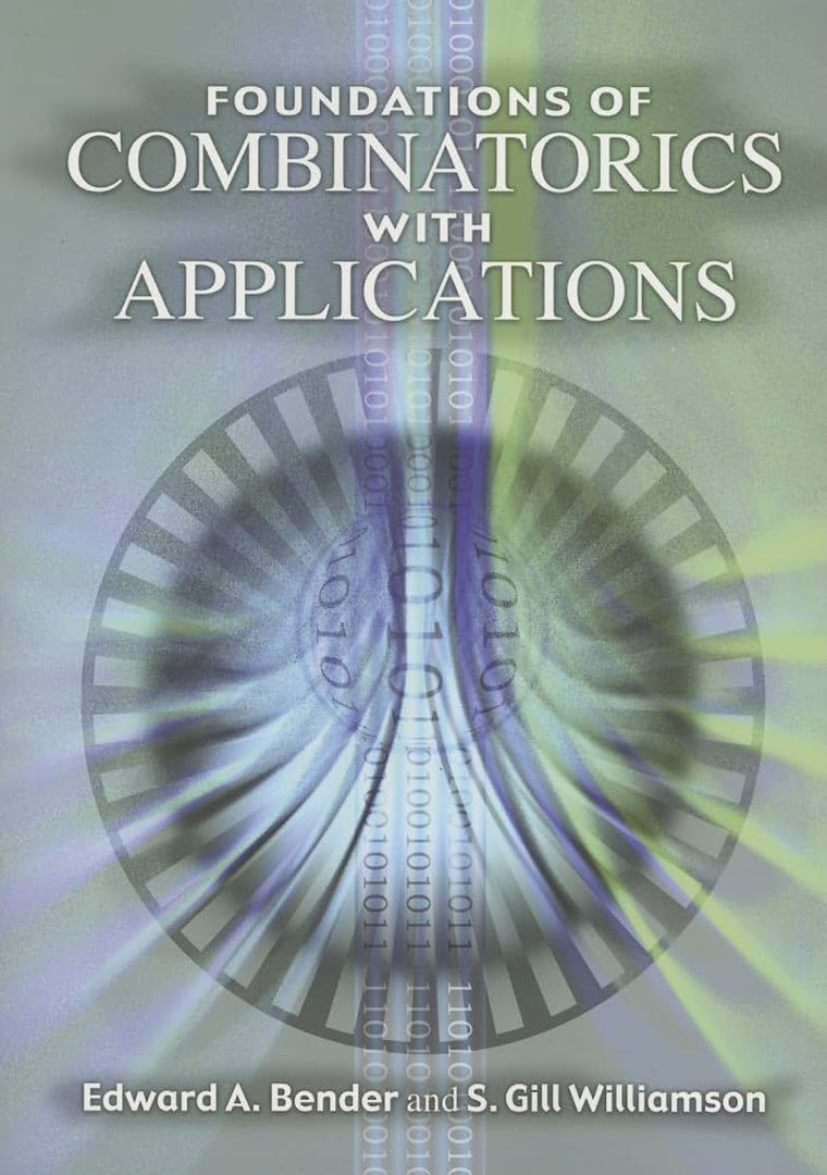 Foundations of Combinatorics with Applications (Dover Books on Mathematics)