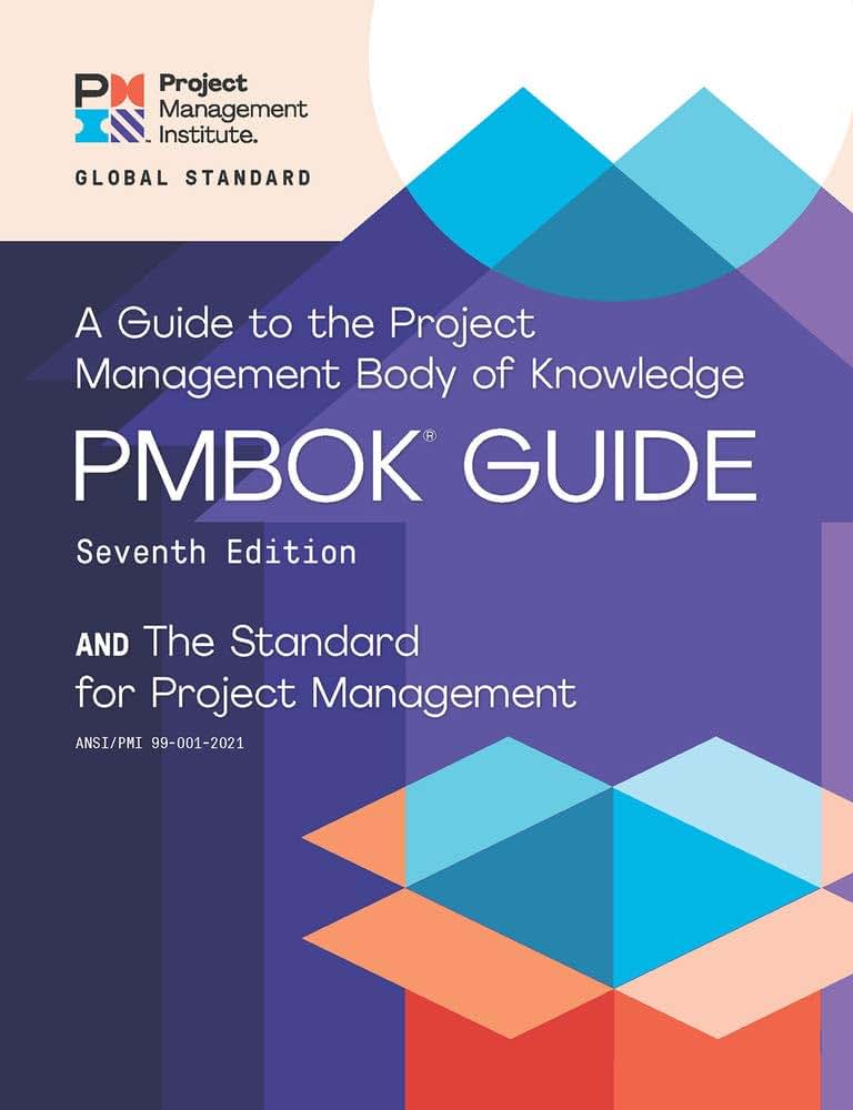 A Guide to the Project Management Body of Knowledge (PMBOK Guide) - Seventh Edition and The Standard for Project Management (ENGLISH)