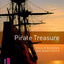 Oxford Bookworms Library: Pirate Treasure: Starter: 250-Word Vocabulary (Oxford Bookworms Library: Thriller & Adventure)
