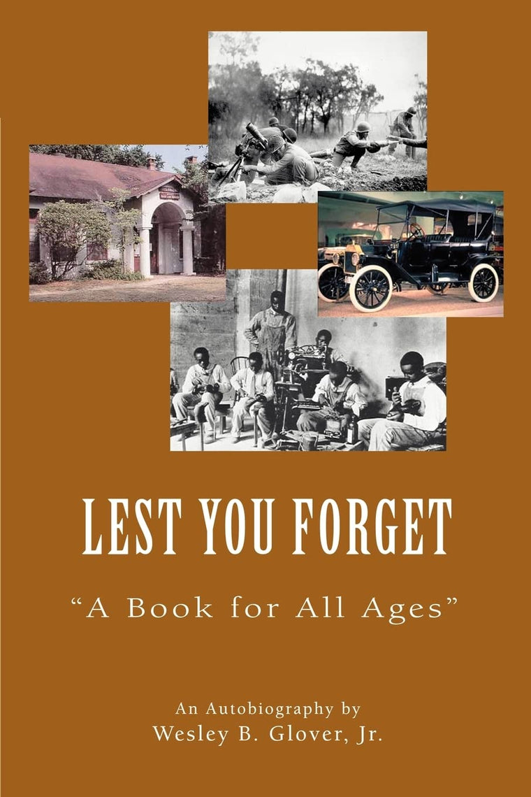 Lest You Forget: A Book for All Ages