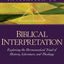 Invitation to Biblical Interpretation: Exploring the Hermene