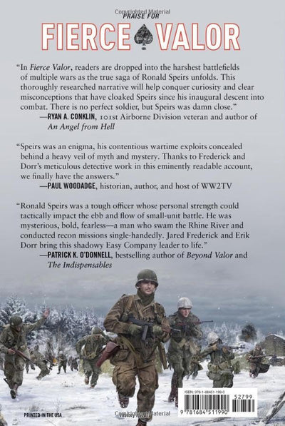 Fierce Valor: The True Story of Ronald Speirs and his Band of Brothers