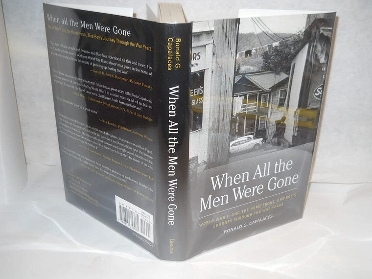 When All the Men Were Gone by Ronald Capalaces