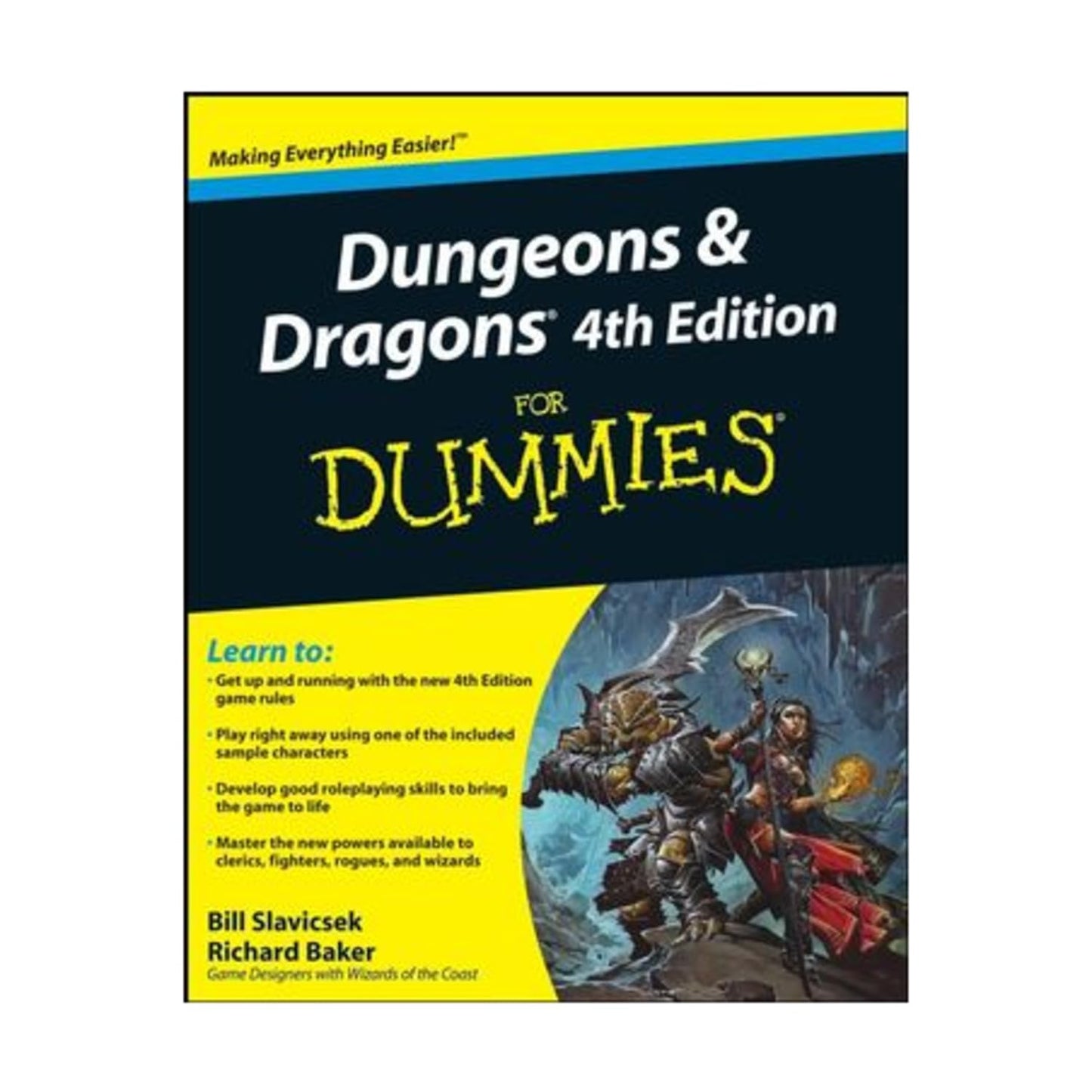Dungeons and Dragons 4th Edition For Dummies by Slavicsek, B