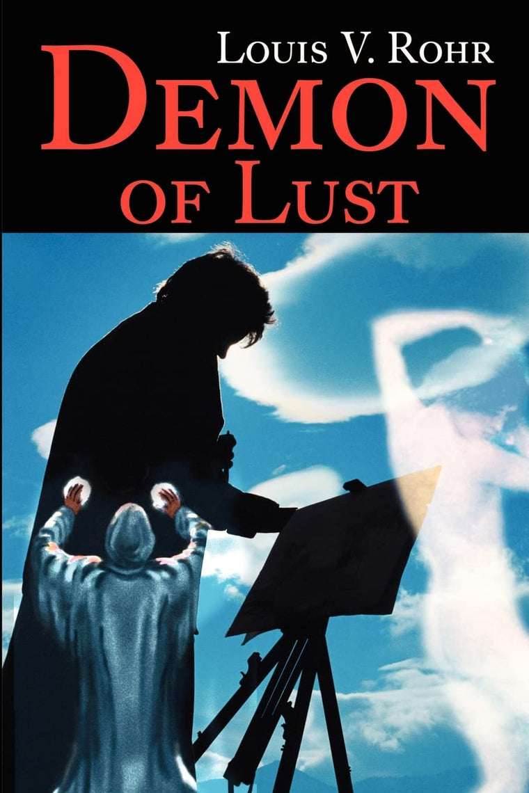 Demon of Lust by Rohr, Louis