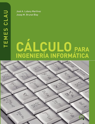 Cálculo para ingeniería informática (Spanish Edition)