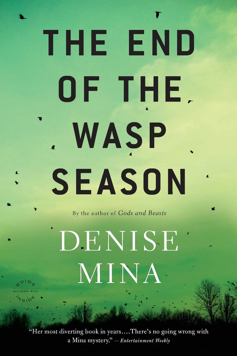 The End of Wasp Season: A Novel (Alex Morrow, 2)