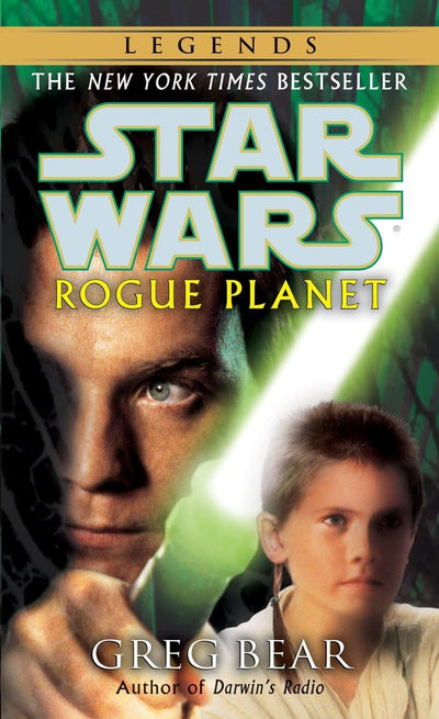 Rogue Planet (Star Wars) by Bear, Greg