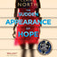The Sudden Appearance of Hope