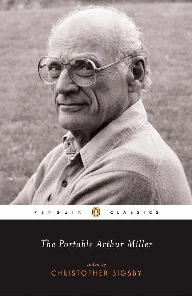 The Portable Arthur Miller (Penguin Classics)