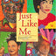 Just Like Me