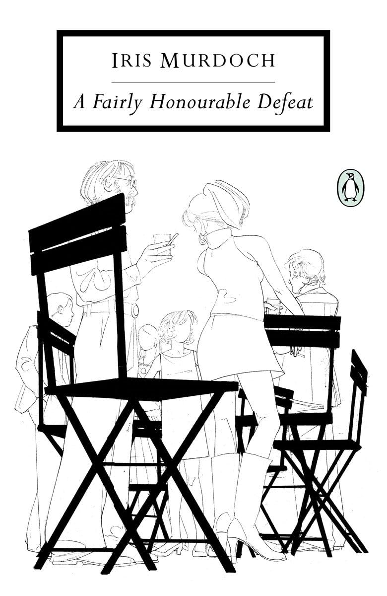 A Fairly Honourable Defeat (Penguin Twentieth Century Classics)