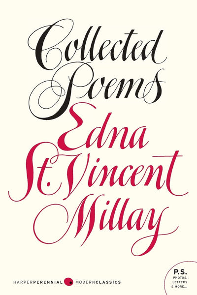 Collected Poems by Edna St. Vincent Millay