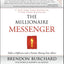 The Millionaire Messenger: Make a Difference and a Fortune Sharing Your Advice