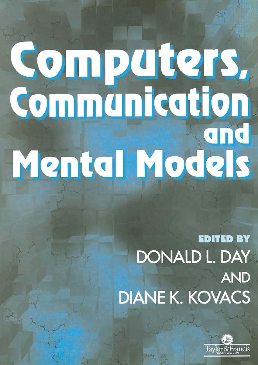 Computers, Communication, and Mental Models