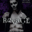 Ravage: A Dark Why Choose Asylum Secret Society Romance (Dance with my Demons - Book 3)