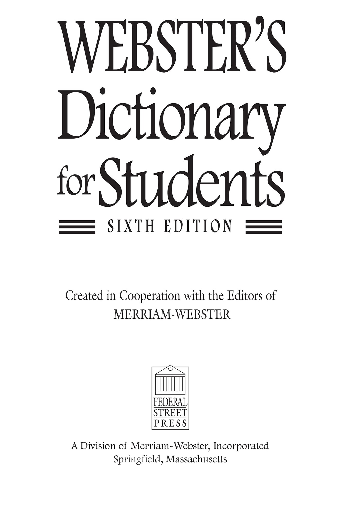 Webster's Dictionary for Students, Sixth Edition - Newest Edition