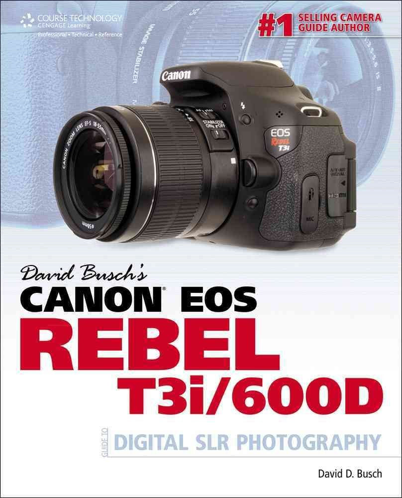 David Buschs Mastering Digital SLR Photography (David Busch's Digital Photography Guides)