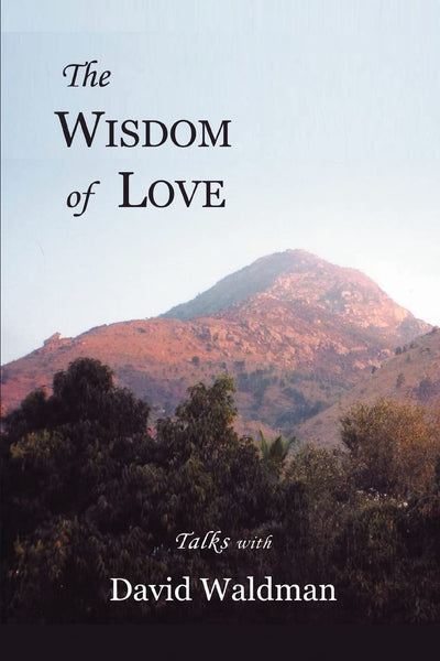 THE WISDOM OF LOVE