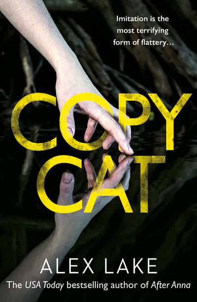 Copycat: The unputdownable thriller from the Top Ten Sunday Times bestselling author