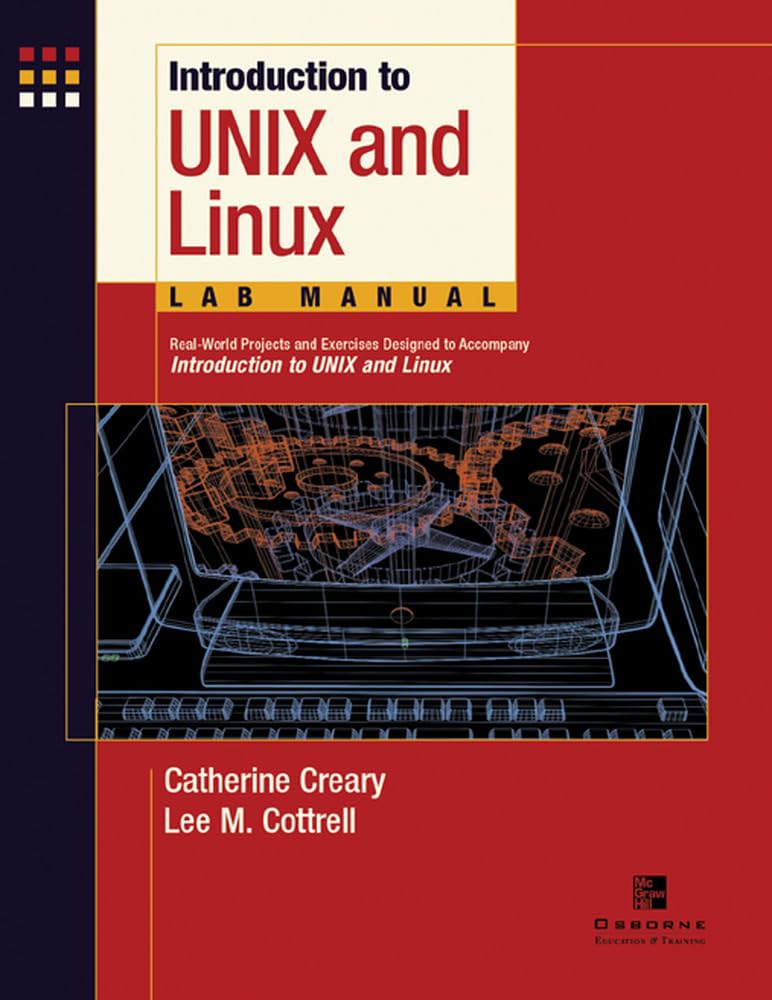 Introduction to Unix and Linux Lab Manual, Student Edition