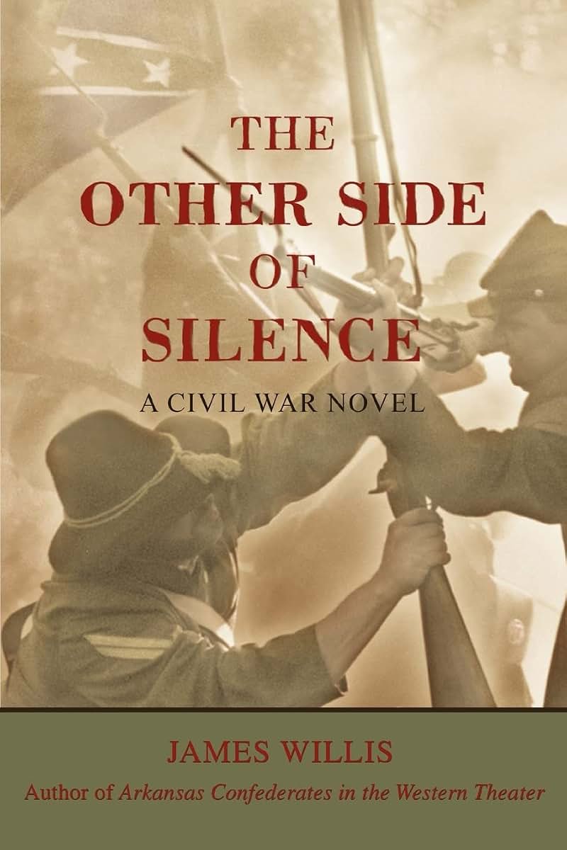The Other Side of Silence: A Civil War Novel