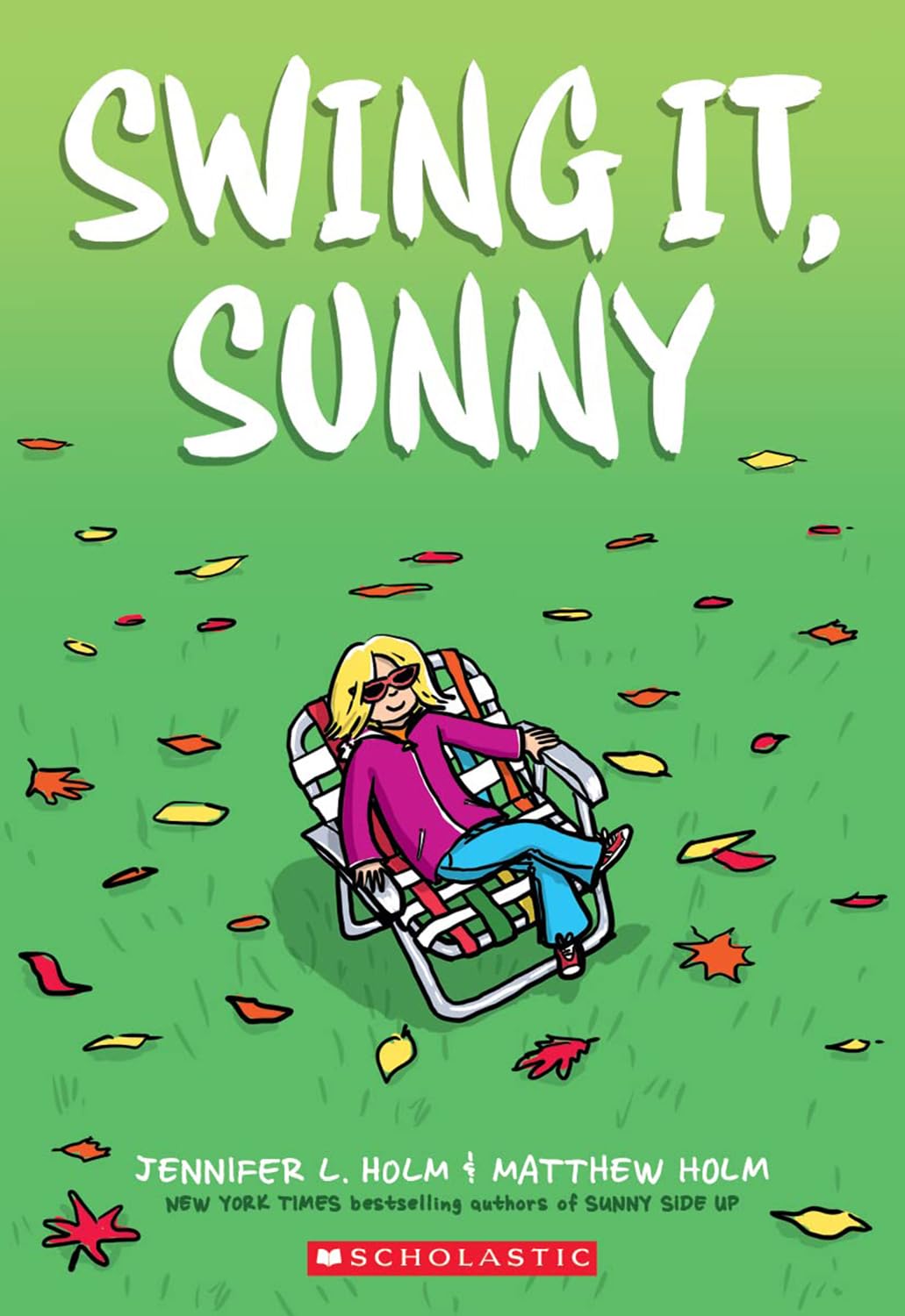 Sunny 6 Books Series. Sunny Side Up, Swing it, Sunny Rolls the Dice, Sunny Makes a Splash, Sunny Makes Her Case, Sunny Figures It Out