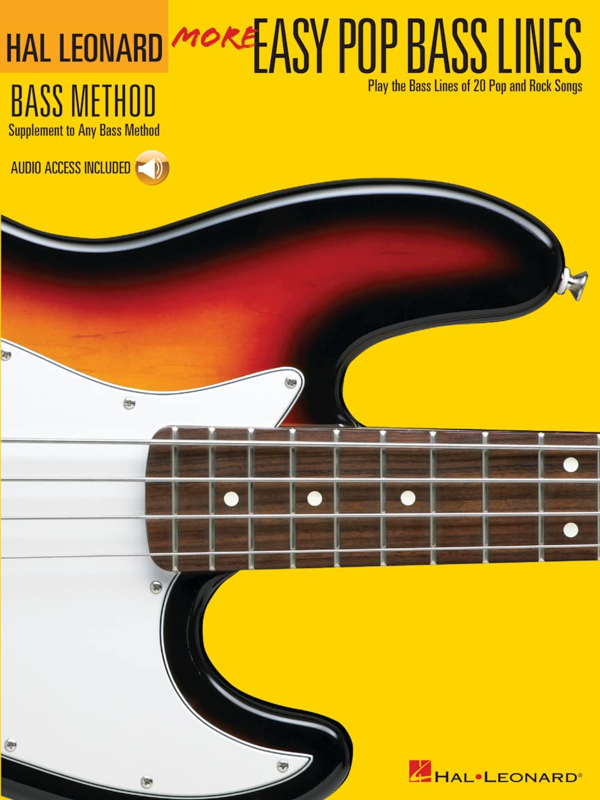 More Easy Pop Bass Lines: Play the Bass Lines of 20 Pop and Rock Songs (Hal Leonard Bass Method)