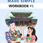 Korean Made Simple Workbook #1
