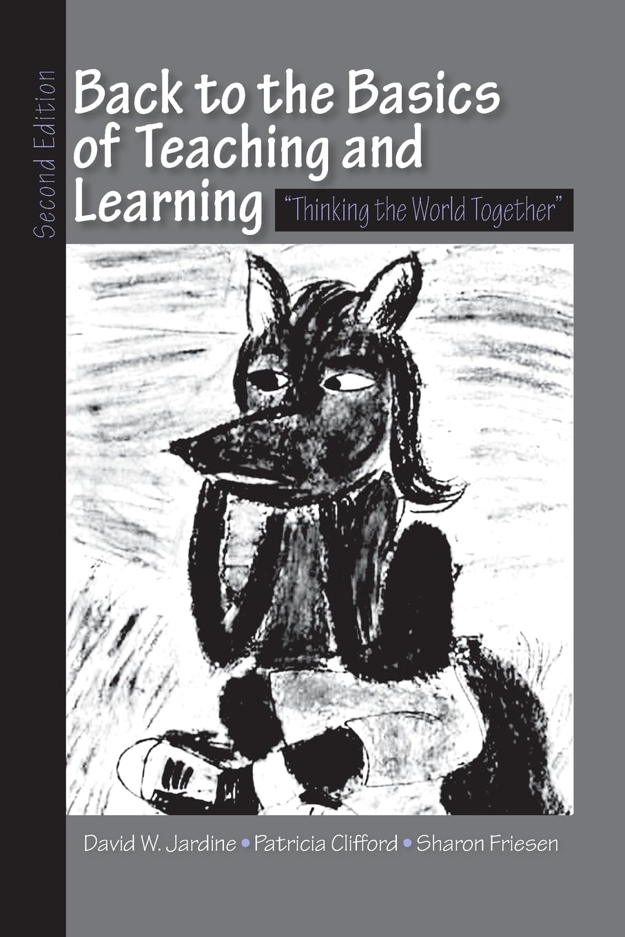 Back to the basics of teaching and learning