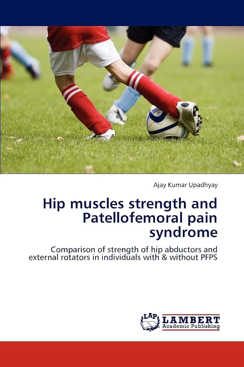 Hip muscles strength and Patellofemoral pain syndrome: Comparison of strength of hip abductors and external rotators in individuals with & without PFPS