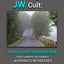EXiting the JW Cult: A Healing Handbook: For Current & Former Jehovah's Witnesses