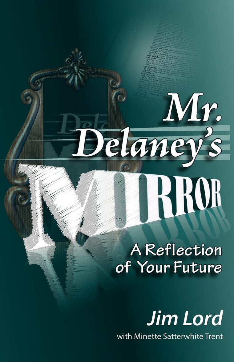 Mr. Delaney's Mirror