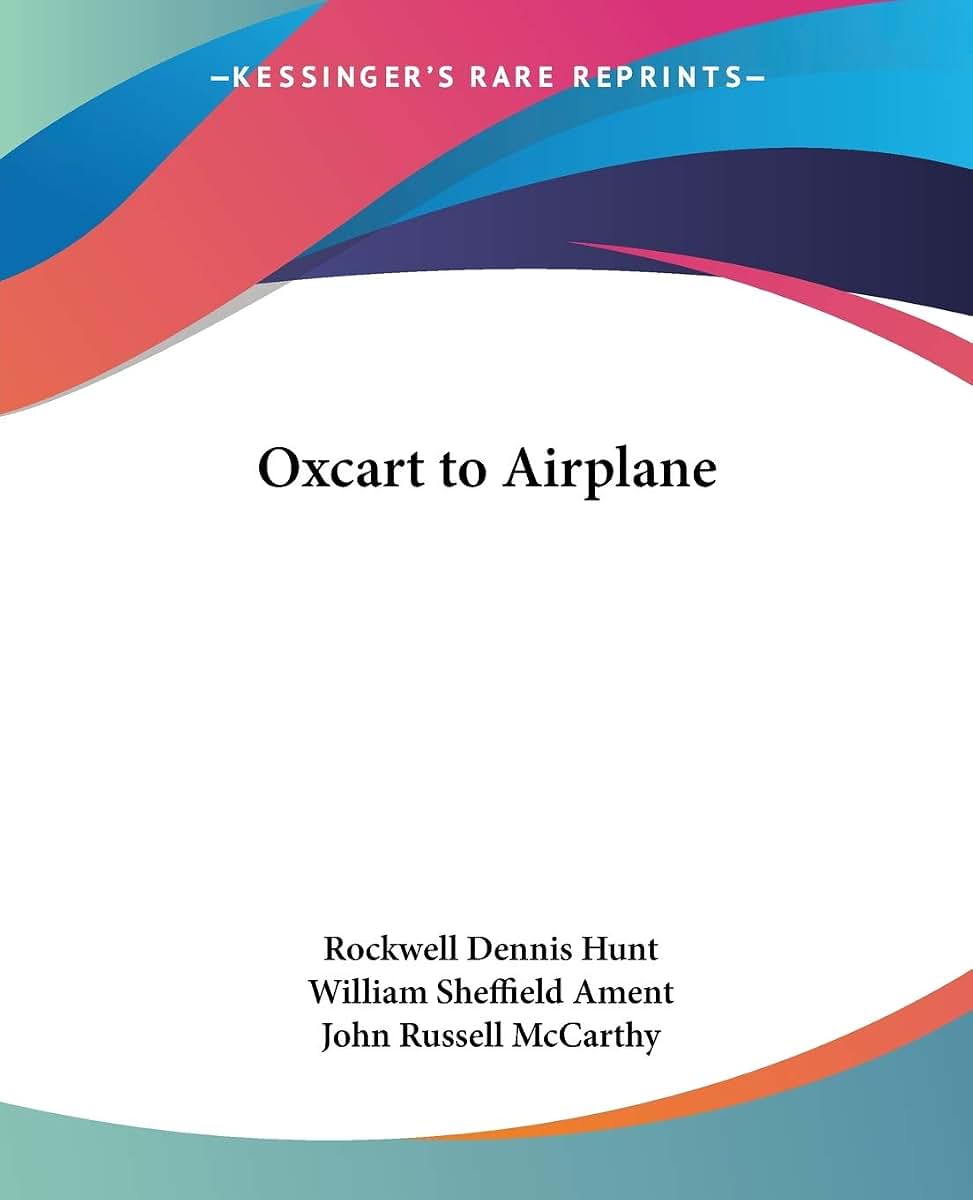 Oxcart to Airplane