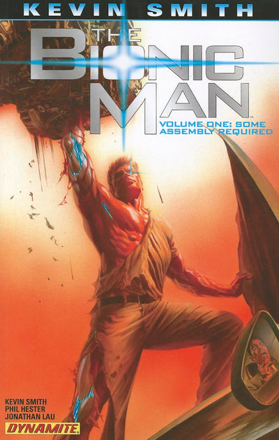 Kevin Smith's The Bionic Man Volume 1: Some Assembly Required