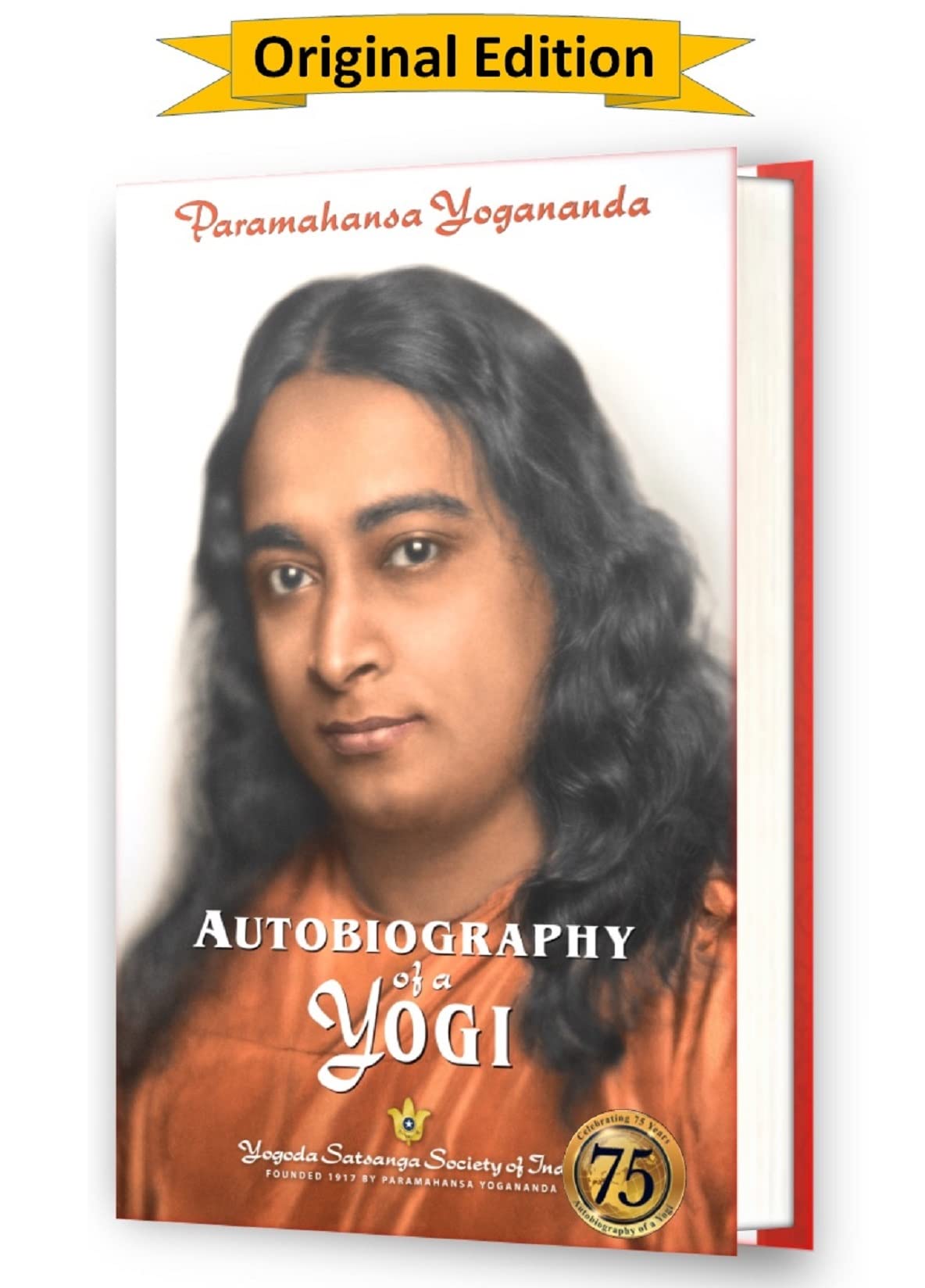 Autobiography Of A Yogi (Complete Edition)