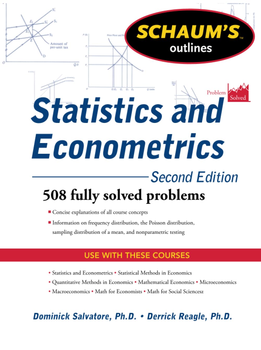 Schaum's Outline of Statistics and Econometrics, Second Edition (Schaum's Outlines)